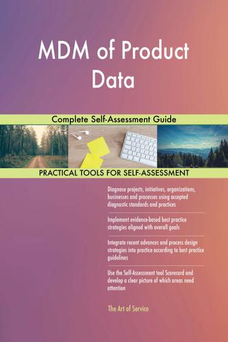 Cover image for MDM of Product Data Complete Self-Assessment Guide