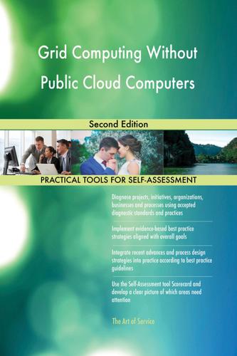 Cover image for Grid Computing Without Public Cloud Computers Second Edition