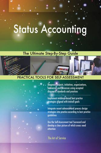 Cover image for Status Accounting The Ultimate Step-By-Step Guide