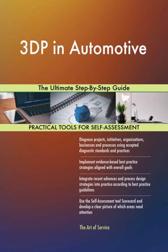 Cover image for 3DP in Automotive The Ultimate Step-By-Step Guide