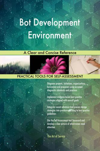Cover image for Bot Development Environment A Clear and Concise Reference