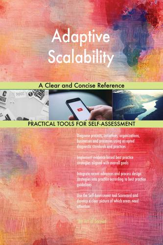 Cover image for Adaptive Scalability A Clear and Concise Reference