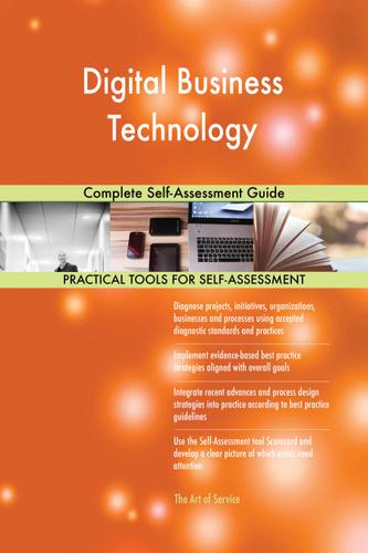 Cover image for Digital Business Technology Complete Self-Assessment Guide