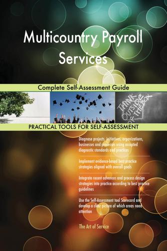 Cover image for Multicountry Payroll Services Complete Self-Assessment Guide