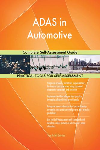 Cover image for ADAS in Automotive Complete Self-Assessment Guide