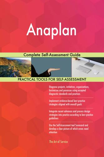 Cover image for Anaplan Complete Self-Assessment Guide