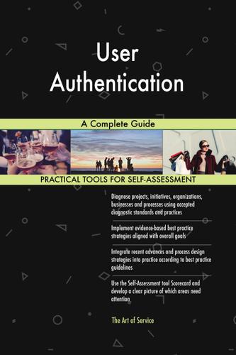 Cover image for User Authentication A Complete Guide