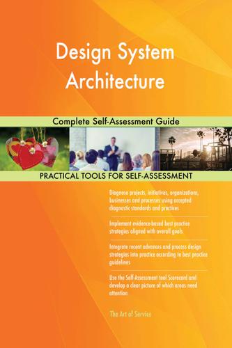 Cover image for Design System Architecture Complete Self-Assessment Guide