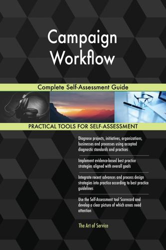 Cover image for Campaign Workflow Complete Self-Assessment Guide