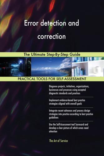 Cover image for Error detection and correction The Ultimate Step-By-Step Guide