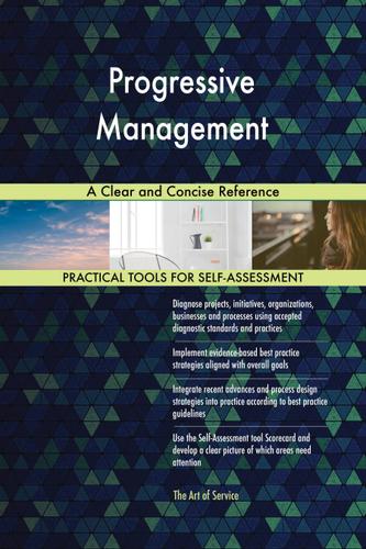 Cover image for Progressive Management A Clear and Concise Reference