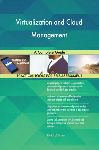 Cover image for Virtualization and Cloud Management A Complete Guide
