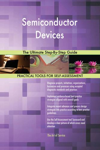 Cover image for Semiconductor Devices The Ultimate Step-By-Step Guide