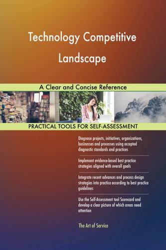 Cover image for Technology Competitive Landscape A Clear and Concise Reference