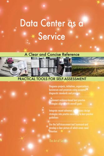 Cover image for Data Center as a Service A Clear and Concise Reference