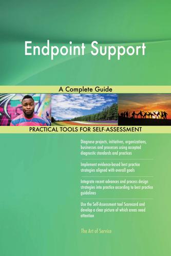 Cover image for Endpoint Support A Complete Guide