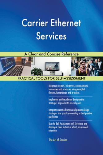 Cover image for Carrier Ethernet Services A Clear and Concise Reference