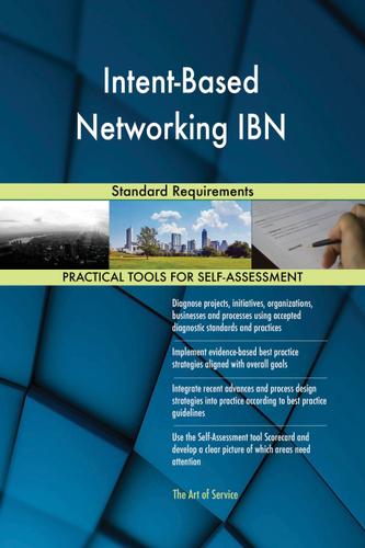 Cover image for Intent-Based Networking IBN Standard Requirements