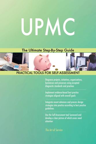Cover image for UPMC The Ultimate Step-By-Step Guide