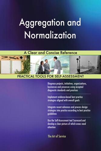 Cover image for Aggregation and Normalization A Clear and Concise Reference