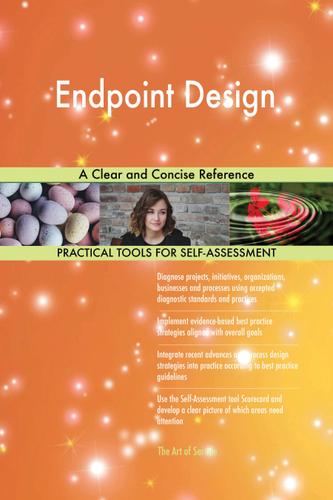 Cover image for Endpoint Design A Clear and Concise Reference