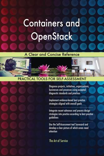 Cover image for Containers and OpenStack A Clear and Concise Reference