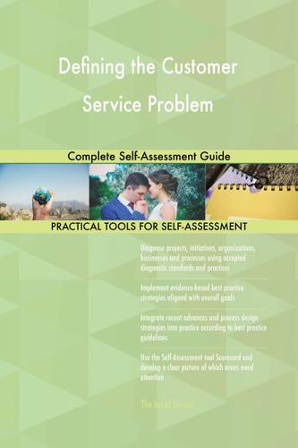 Cover image for Defining the Customer Service Problem Complete Self-Assessment Guide