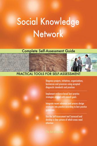 Cover image for Social Knowledge Network Complete Self-Assessment Guide