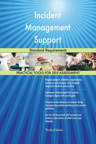 Cover image for Incident Management Support Standard Requirements