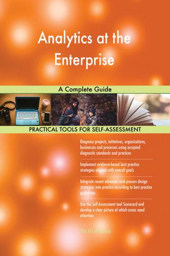 Cover image for Analytics at the Enterprise A Complete Guide