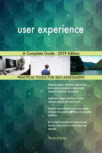 Cover image for user experience A Complete Guide - 2019 Edition