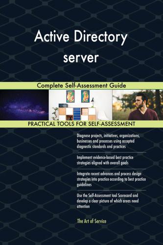 Cover image for Active Directory server Complete Self-Assessment Guide