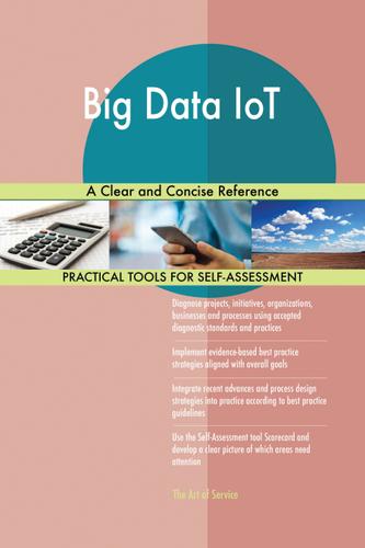 Cover image for Big Data IoT A Clear and Concise Reference