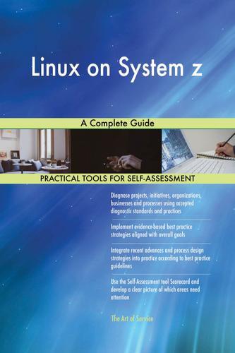 Cover image for Linux on System z A Complete Guide