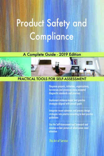 Cover image for Product Safety and Compliance A Complete Guide - 2019 Edition