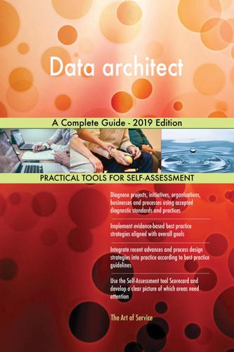 Cover image for Data architect A Complete Guide - 2019 Edition