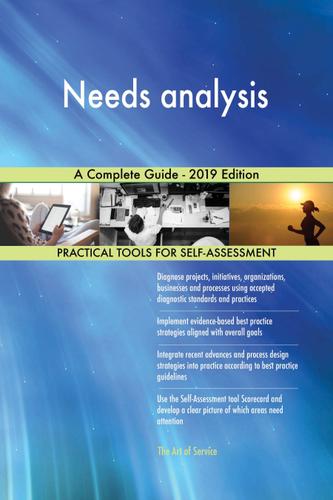 Cover image for Needs analysis A Complete Guide - 2019 Edition