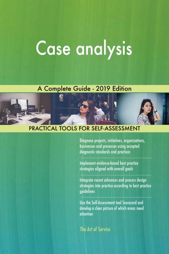 Cover image for Case analysis A Complete Guide - 2019 Edition