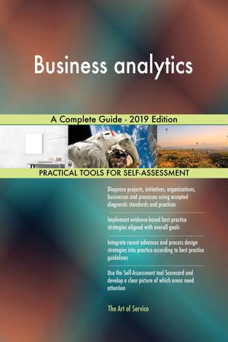 Cover image for Business analytics A Complete Guide - 2019 Edition