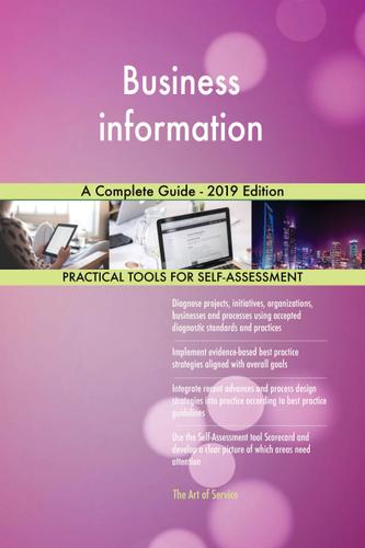 Cover image for Business information A Complete Guide - 2019 Edition