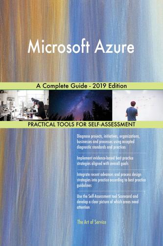 Cover image for Microsoft Azure A Complete Guide - 2019 Edition