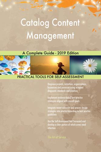 Cover image for Catalog Content Management A Complete Guide - 2019 Edition