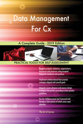 Cover image for Data Management For Cx A Complete Guide - 2019 Edition