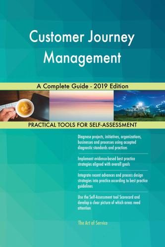 Cover image for Customer Journey Management A Complete Guide - 2019 Edition