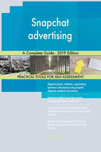 Cover image for Snapchat advertising A Complete Guide - 2019 Edition