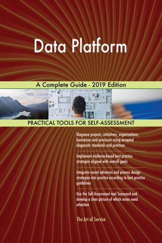 Cover image for Data Platform A Complete Guide - 2019 Edition