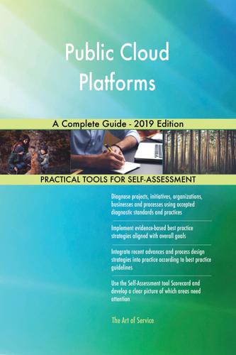 Cover image for Public Cloud Platforms A Complete Guide - 2019 Edition