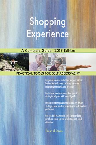 Cover image for Shopping Experience A Complete Guide - 2019 Edition