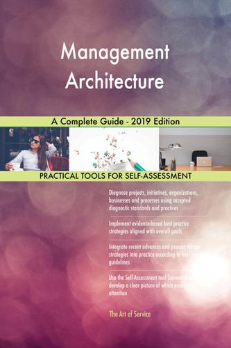 Cover image for Management Architecture A Complete Guide - 2019 Edition