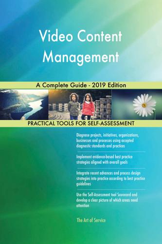 Cover image for Video Content Management A Complete Guide - 2019 Edition